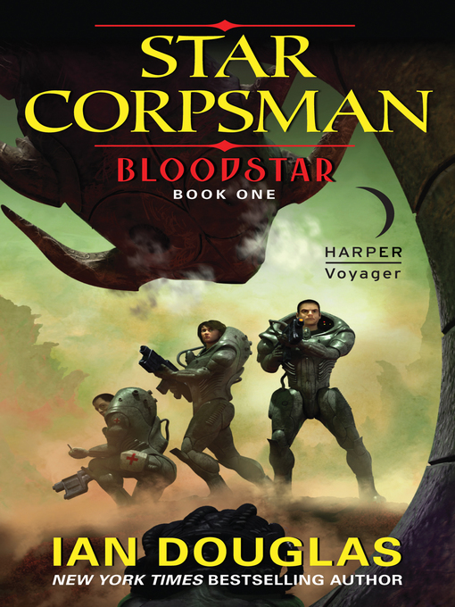 Title details for Bloodstar by Ian Douglas - Available